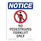 Signmission OSHA Notice, 7" Height, No Pedestrians Forklift Sign With Symbol, 7" X 5", Portrait OS-NS-D-57-V-14725 - alternate 1